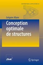Couverture du livre « Conception optimale des tructures » de Grégoire Allaire aux éditions Springer Verlag
