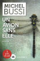 Couverture du livre « Un avion sans elle » de Michel Bussi aux éditions A Vue D'oeil