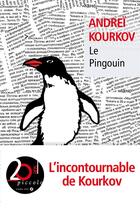 Couverture du livre « Le pingouin » de Andrei Kourkov aux éditions Liana Levi