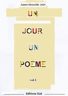 Couverture du livre « Un jour un poème t.1 » de Editions Ola aux éditions Editions Ola