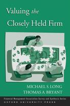 Couverture du livre « Valuing the closely held firm » de Bryant Thomas A aux éditions Editions Racine