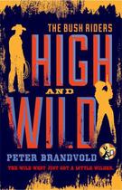 Couverture du livre « High and Wild » de Brandvold Peter aux éditions Pocket Star