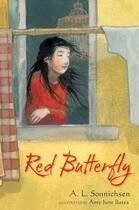 Couverture du livre « Red Butterfly » de Sonnichsen A L aux éditions Simon & Schuster Books For Young Readers