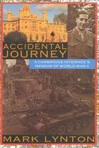 Couverture du livre « Accidental Journey » de Lynton Mark aux éditions Overlook