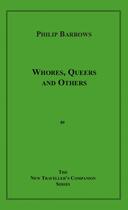 Couverture du livre « Whores, Queers and Others » de Philip Barrons aux éditions Epagine