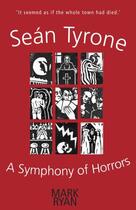 Couverture du livre « Sean Tyrone » de Mark Ryan aux éditions Seren Books Digital