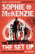 Couverture du livre « The Medusa Project: The Set-Up » de Sophie Mckenzie aux éditions Simon And Schuster Uk