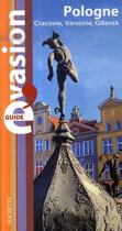 Couverture du livre « Guide évasion ; Pologne ; Cracovie, Gdansk, Varsovie » de  aux éditions Hachette Tourisme