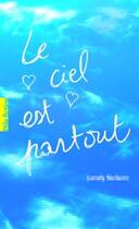 Couverture du livre « Le ciel est partout » de Jandy Nelson aux éditions Gallimard Jeunesse