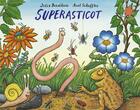 Couverture du livre « Superasticot » de Julia Donaldson aux éditions Gallimard-jeunesse