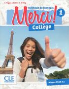 Couverture du livre « METHODE MERCI ; FLE ; méthode de français ; 1 (édition 2019) » de  aux éditions Cle International