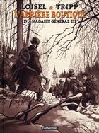 Couverture du livre « Magasin général Hors-Série Tome 3 » de Tripp/Loisel aux éditions Casterman