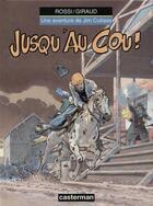 Couverture du livre « Une aventure de Jim Cutlass Tome 5 » de Rossi/Giraud aux éditions Casterman