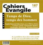 Couverture du livre « Cahiers evangile - numero 187 temps de dieu, temps des hommes » de  aux éditions Cerf