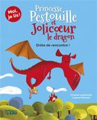 Couverture du livre « Princesse Pestouille et Jolicoeur le dragon ; drôle de rencontre ! » de Laurent Richard et Orianne Lallemand aux éditions Lito