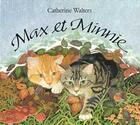 Couverture du livre « Max et minnie » de Walters-C aux éditions Grasset