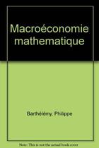 Couverture du livre « Macroeconomie mathematique » de Hammad aux éditions Cujas