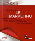 Couverture du livre « Le marketing (4e édition) » de Sebastien Soulez aux éditions Gualino