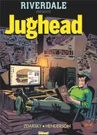 Couverture du livre « Riverdale présente : Jughead » de Chip Zdarsky et Erica Henderson aux éditions Glenat