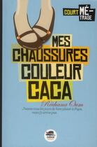 Couverture du livre « Mes chaussures couleur caca » de Rechana Oum aux éditions Oskar