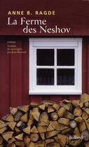 Couverture du livre « La ferme des Neshov » de Anne Birkefeldt Ragde aux éditions Balland