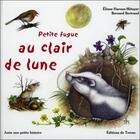 Couverture du livre « Petite fugue au clair de lune » de Bernard Bertrand et Eliane Haroux-Metayer aux éditions De Terran