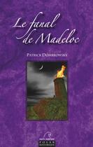 Couverture du livre « Le fanal de Madeloc » de Patrick Dombrowsky aux éditions Mare Nostrum