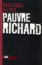 Couverture du livre « Pauvre Richard » de Michel Sanz aux éditions L'ecailler
