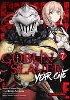 Couverture du livre « Goblin slayer - year one Tome 7 » de Kumo Kagyu et Kento Sakaeda aux éditions Kurokawa