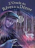 Couverture du livre « L'oracle des rêves de la déesse » de Wendy Andrew aux éditions Vega