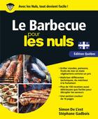 Couverture du livre « Le barbecue pour les nuls, ed. quebec » de Jodoin-Bouchard Simo aux éditions First