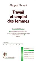 Couverture du livre « Travail et emploi des femmes (3e édition) » de Margaret Maruani aux éditions La Decouverte