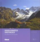 Couverture du livre « Randonnées sauvages autour de Grenoble » de Jean-Michel Pouy aux éditions Glenat