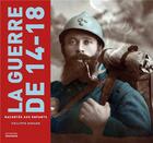 Couverture du livre « La guerre de 14-18 » de Philippe Godard aux éditions La Martiniere Jeunesse