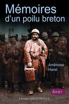 Couverture du livre « Mémoires d'un poilu breton » de Ambroise Harel aux éditions Editions Ouest-france