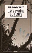 Couverture du livre « Dans l'abîme du temps » de Howard Phillips Lovecraft aux éditions Points