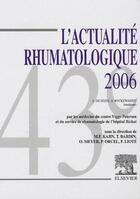 Couverture du livre « Actualité rhumatologique (édition 2006) » de  aux éditions Elsevier-masson