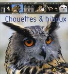 Couverture du livre « Chouettes & hiboux » de Michel Cuisin aux éditions Artemis