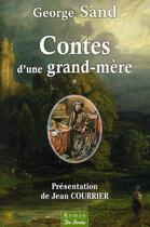 Couverture du livre « Contes d'une grand-mère t.1 » de George Sand aux éditions De Boree