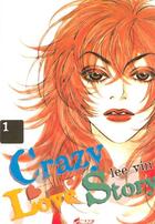 Couverture du livre « Crazy love story Tome 1 » de Lee Vin aux éditions Asuka