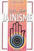 Couverture du livre « Jaïnisme » de Pierre Amiel aux éditions Pardes