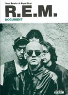 Couverture du livre « R.E.M ; document » de Dave Bowler et Bryan Dray aux éditions Le Camion Blanc