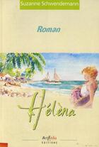 Couverture du livre « Helena » de Suzanne Schewendemann aux éditions Arphilvolis
