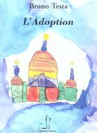 Couverture du livre « L'adoption » de Bruno Testa aux éditions Quidam