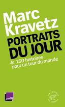 Couverture du livre « Portraits du jour » de Marc Kravetz aux éditions Editions Du Sonneur