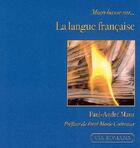 Couverture du livre « Main basse sur... la langue francaise » de Paul-Andre Maur aux éditions Via Romana