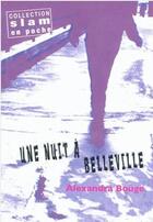 Couverture du livre « Une nuit à Belleville » de Alexandra Bouge aux éditions Xerographes