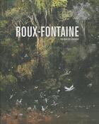 Couverture du livre « Eric Roux-Fontaine » de Roux-Fontaine Et Gir aux éditions Criteres