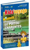 Couverture du livre « En route pour le Poitou-charentes et la Rochelle » de  aux éditions Itak