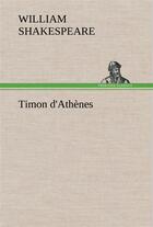 Couverture du livre « Timon d'athenes » de William Shakespeare aux éditions Tredition